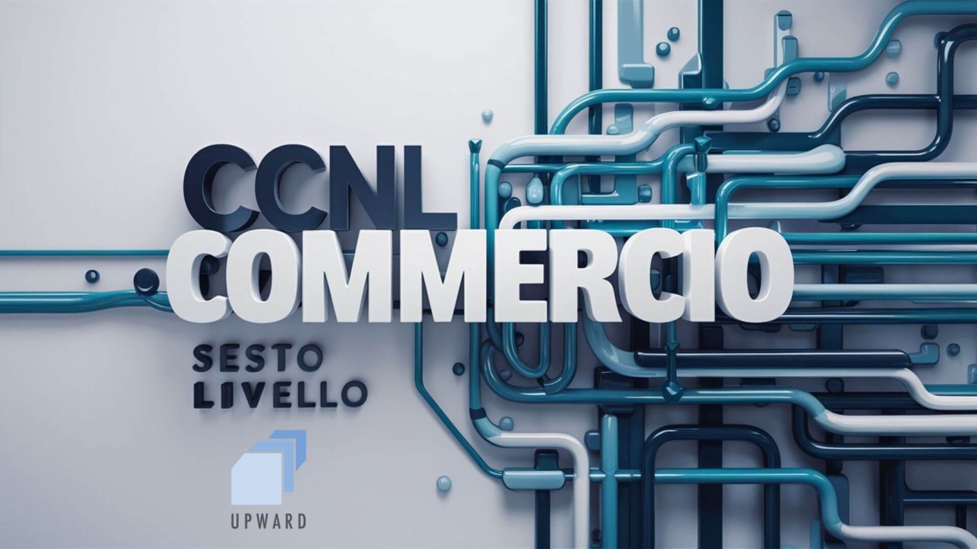 ccnl commercio sesto livello con logo upward